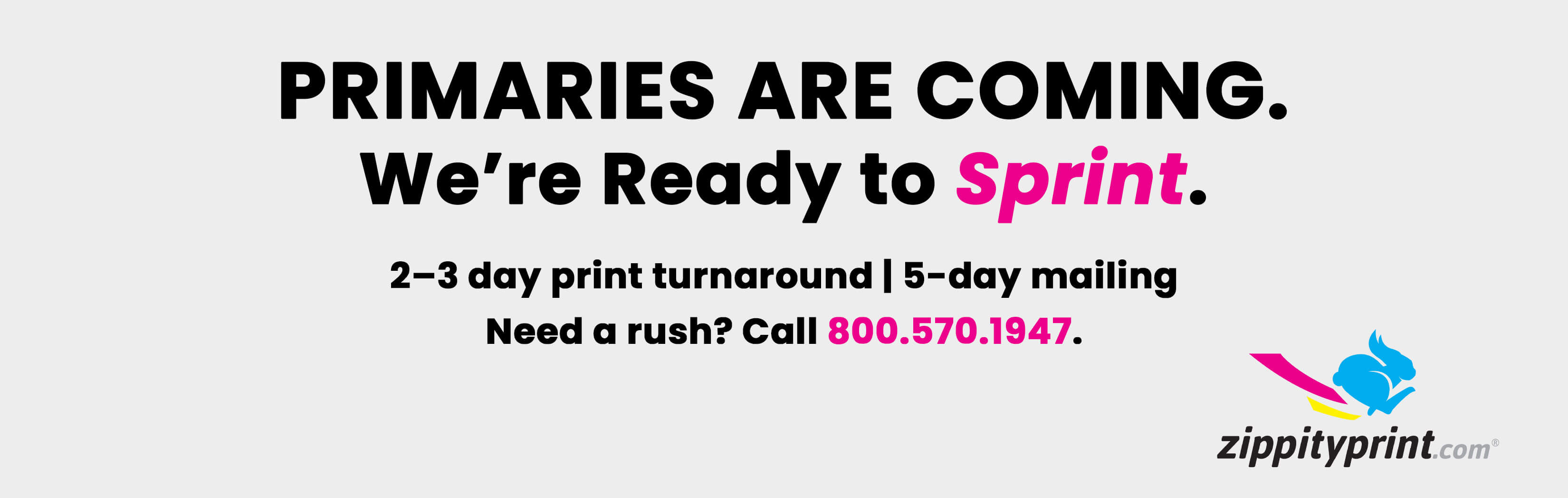 Primaries Are Coming. We're Ready to Sprint.